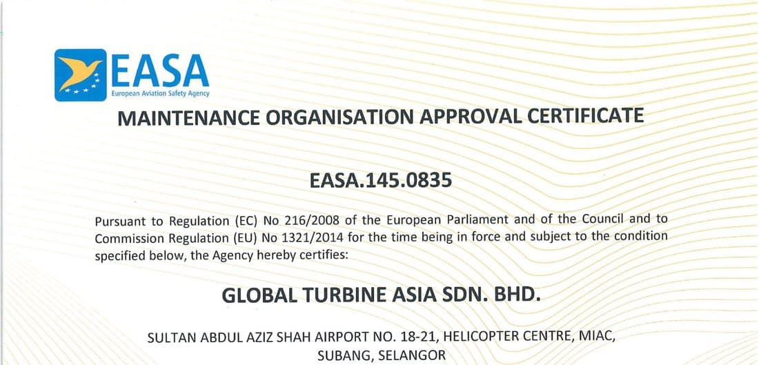 Sijil kelulusan EASA Part-145 (EASA.145.0835) atas nama Global Turbine Asia Sdn Bhd. Lesen macam ni ambil bertahun untuk dapat dan susah nak ganti — itulah halangan masuk sebenar dalam bisnes MRO enjin.